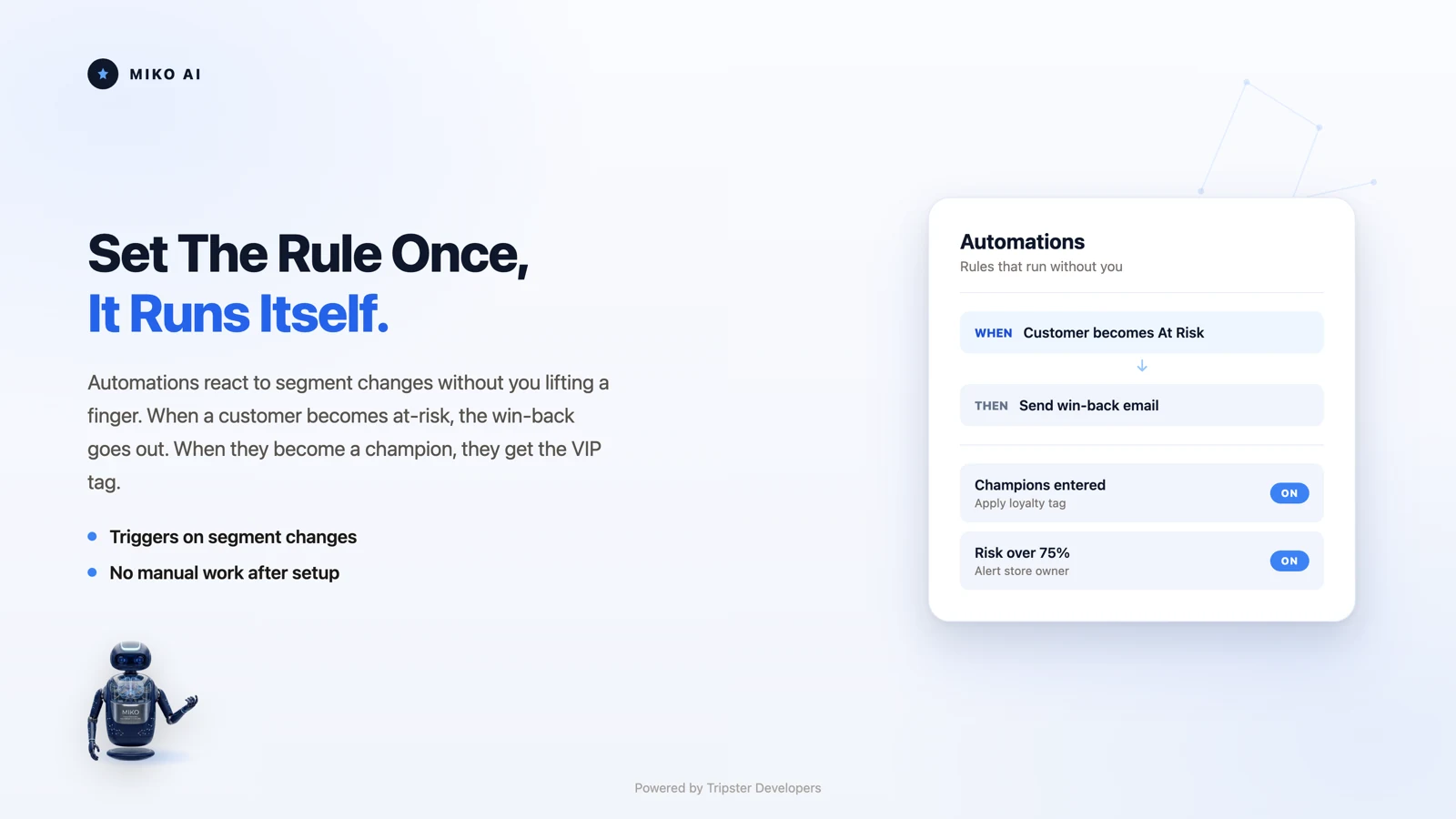 Miko Claude AI, trigger action the moment a customer changes segment
