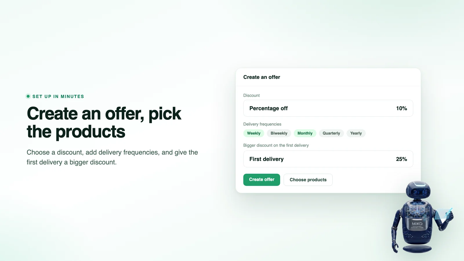 Miko Subscribe and Save, create a subscribe and save offer and pick the products
